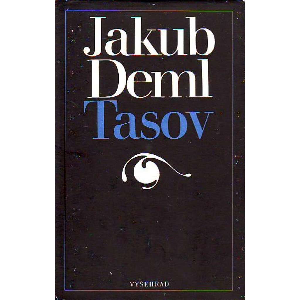 Tasov (literární věda, Jakub Deml)